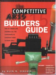 The Competitive AR15 Builder's Guide